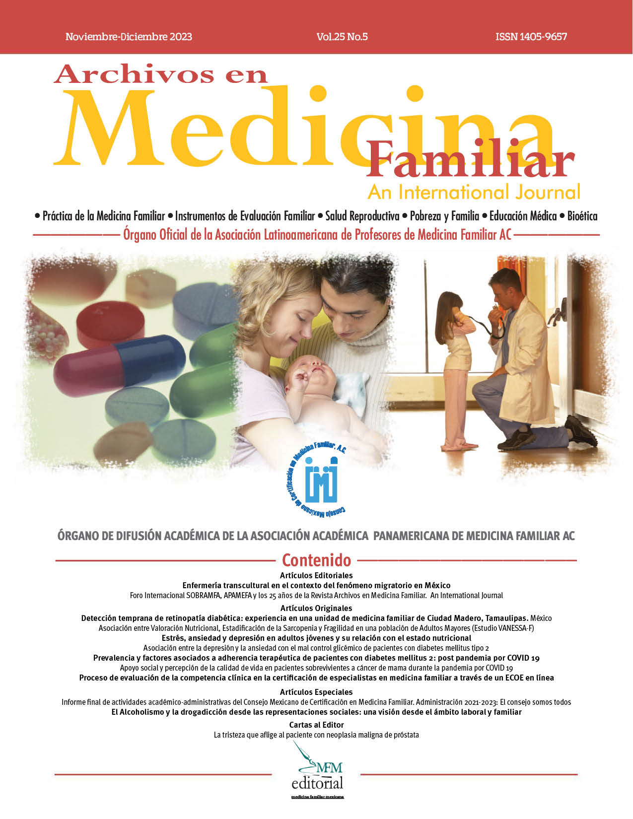 					View Vol. 25 No. 5 (2023): Archivos en Medicina Familiar
				