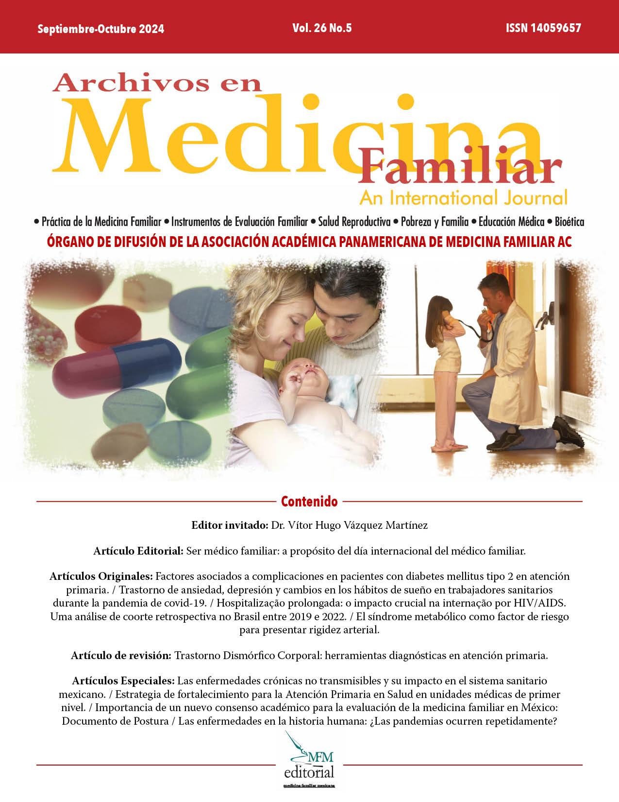 					Ver Vol. 26 Núm. 5 (2024): Archivos en Medicina Familiar
				