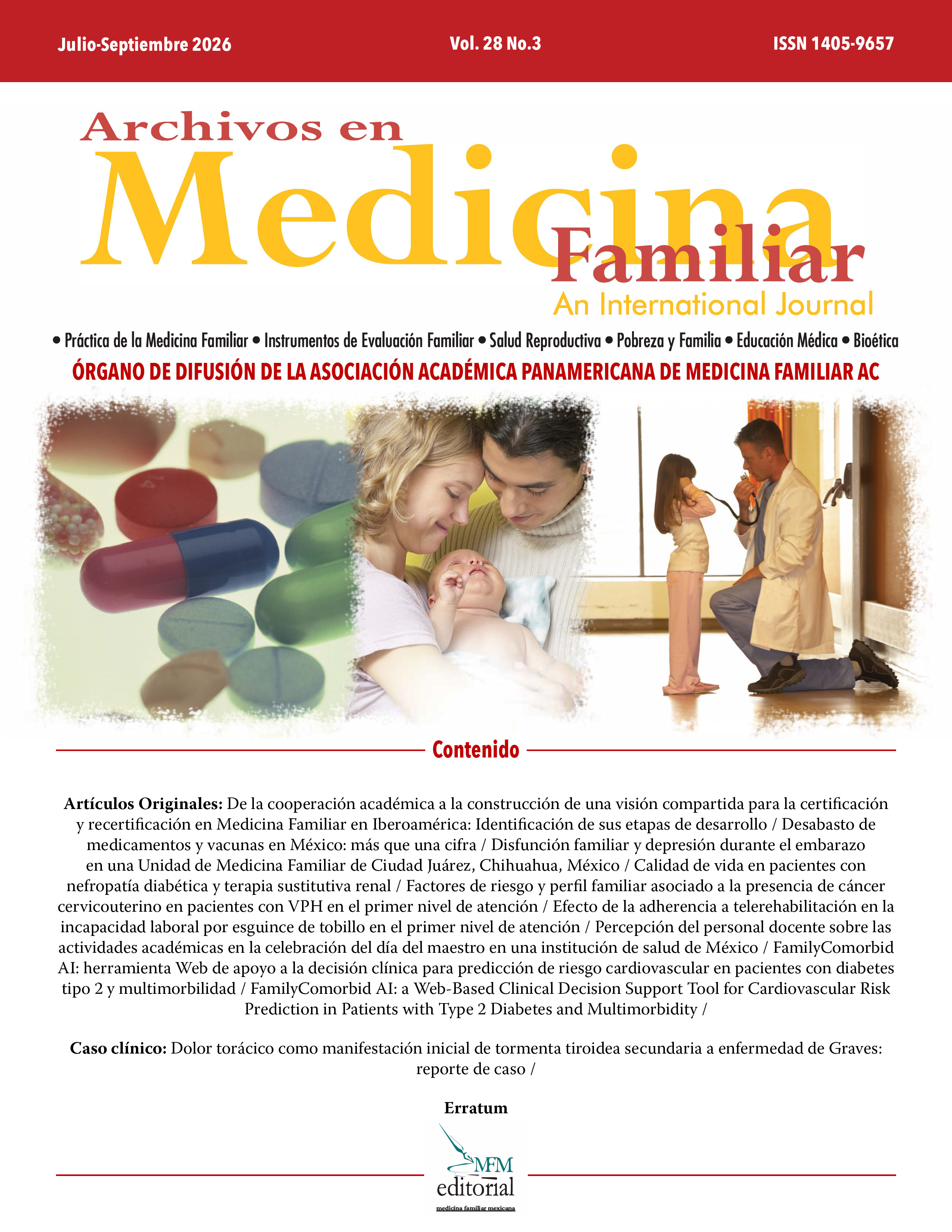 					Ver Vol. 28 Núm. 3 (2026): Archivos en Medicina Familiar
				