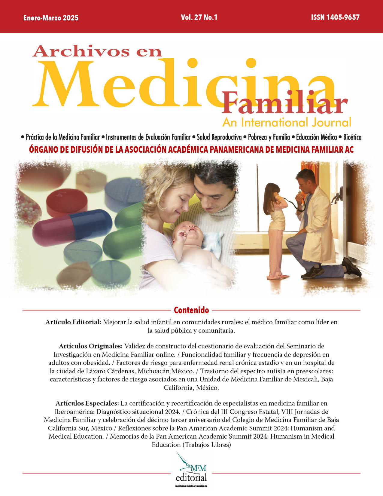 					Ver Vol. 27 Núm. 1 (2025): Archivos en Medicina Familiar
				